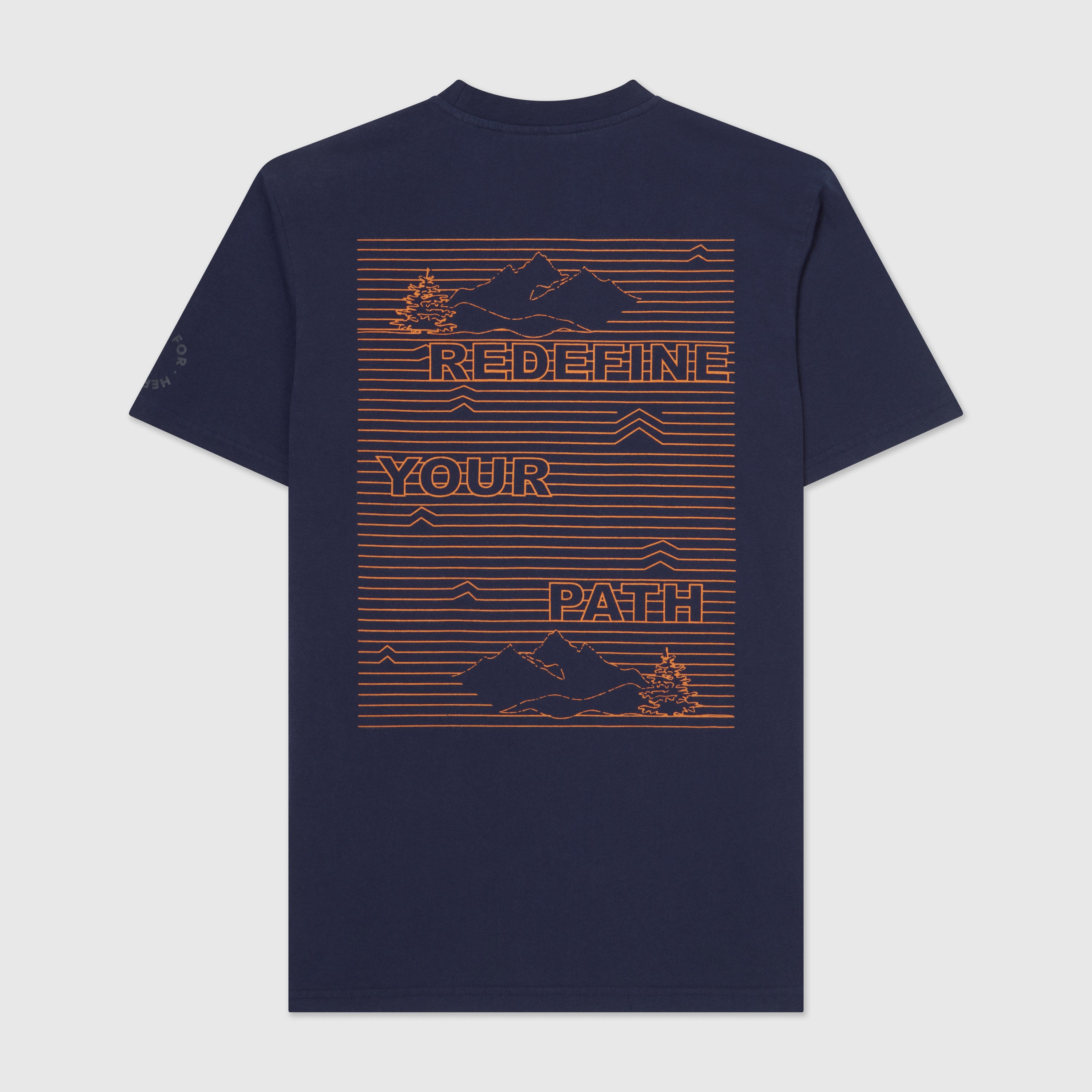 Back image of a navy blue crew neck t-shirt with a "redefine your path" contrast slogan mountain back print in orange. Featuring a circular Help for Heroes logo on the sleeve