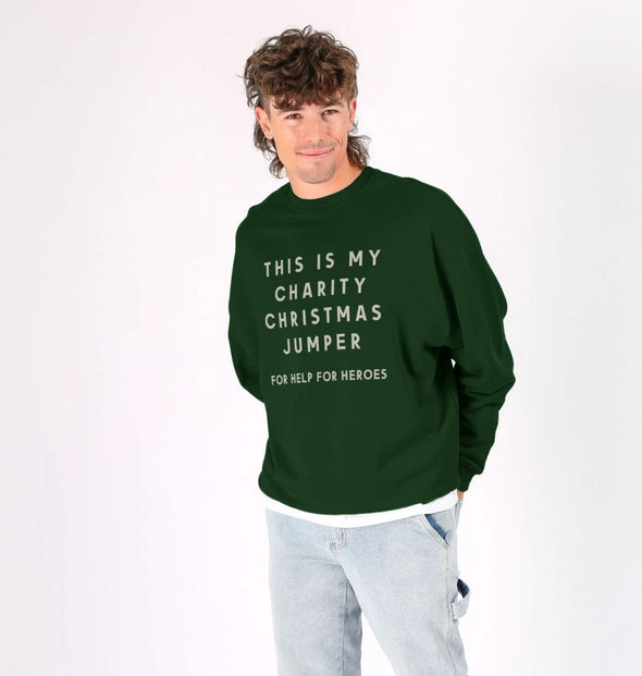 SLOGAN CHARITY CHRISTMAS SWEATSHIRT EVERGREEN